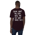 Load image into Gallery viewer, Speak and See - Motivational Tee
