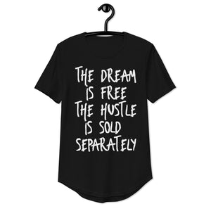 The Dream, The Hustle