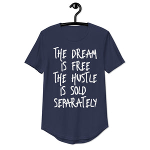 The Dream, The Hustle