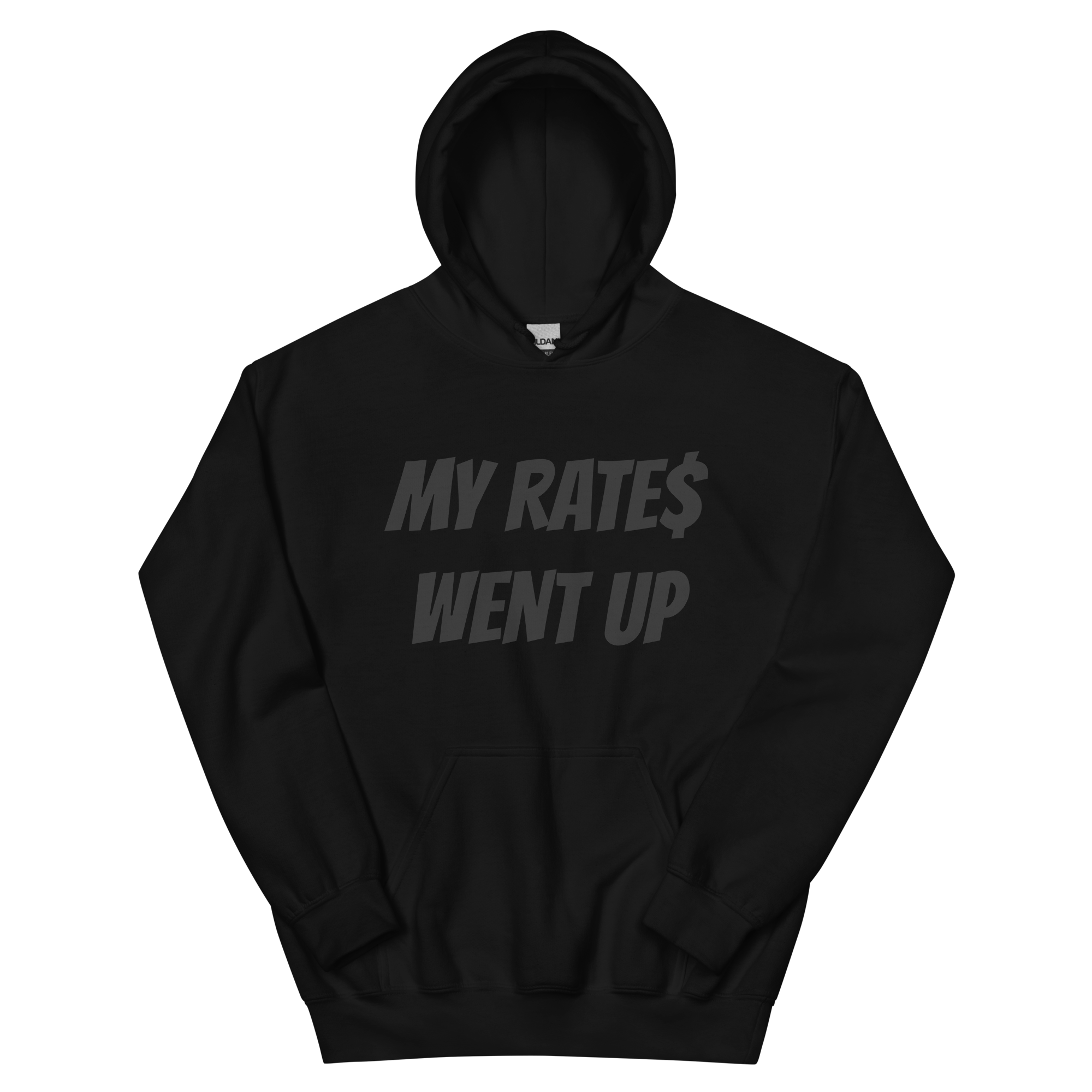 MY RATE$ WENT UP HOODIE - Mens